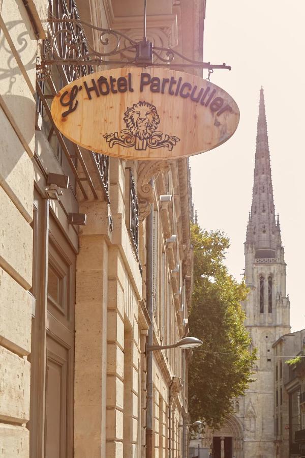 L'Hotel Particulier Bordeaux Exterior foto